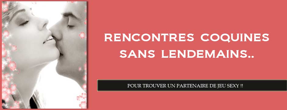 pour trouver trouver un partenaire de jeu sexy