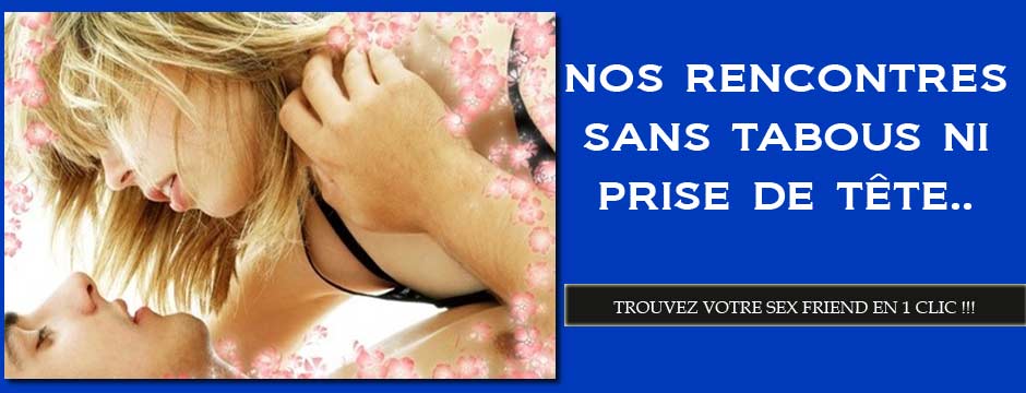 commencez de suite à rechercher un partenaire